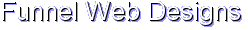 Funnel Web Designs